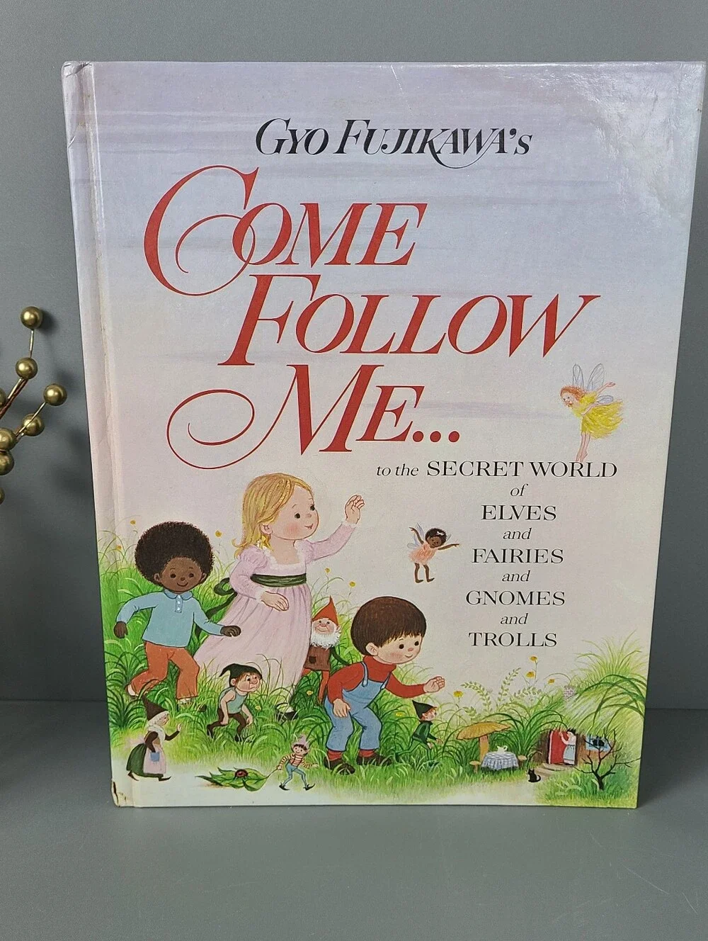 Come Follow Me Elves Fairies come follow